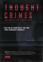 Watch Thought Crimes: The Case of the Cannibal Cop Wolowtube