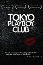 Watch Tokyo Playboy Club Wolowtube