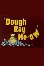 Watch Dough Ray Me-ow (Short 1948) Wolowtube