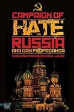 Watch Campaign of Hate: Russia and Gay Propaganda Wolowtube