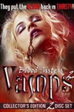 Watch Blood Sisters: Vamps 2 Wolowtube
