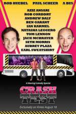 Watch Crash Test: With Rob Huebel and Paul Scheer Wolowtube