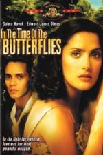 Watch In the Time of the Butterflies Wolowtube