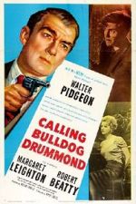 Watch Calling Bulldog Drummond Wolowtube
