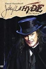 Watch Jekyll & Hyde: The Musical Wolowtube