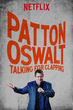 Watch Patton Oswalt: Talking for Clapping Wolowtube