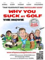 Watch Why You Suck at Golf Wolowtube