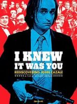 Watch I Knew It Was You: Rediscovering John Cazale Wolowtube