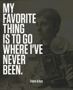 Watch Going Where I\'ve Never Been: The Photography of Diane Arbus Wolowtube