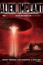 Watch Alien Implant: The Hunted Must Become the Hunter Wolowtube
