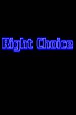 Watch Right Choice Wolowtube
