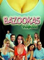 Watch Bazookas: The Movie Wolowtube