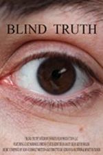 Watch Blind Truth Wolowtube