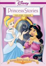 Watch Disney Princess Stories Volume Three: Beauty Shines from Within Wolowtube