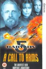Watch Babylon 5 A Call to Arms Wolowtube