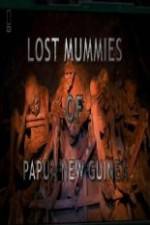 Watch National Geographic Lost Mummies Of Papua New Guinea Wolowtube