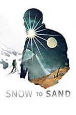 Watch Snow to Sand Wolowtube