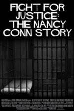 Watch Fight for Justice The Nancy Conn Story Wolowtube