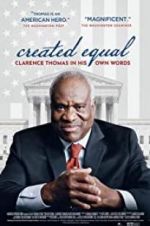 Watch Created Equal: Clarence Thomas in His Own Words Wolowtube