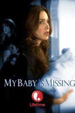 Watch My Baby Is Missing Wolowtube