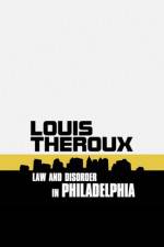 Watch Louis Theroux: Law and Disorder in Philadelphia Wolowtube