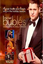 Watch Michael Buble\'s Christmas in Hollywood Wolowtube