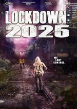 Watch Lockdown 2025 Wolowtube