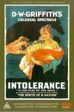 Watch Intolerance Love's Struggle Throughout the Ages Wolowtube