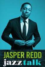 Watch Jasper Redd: Jazz Talk Wolowtube