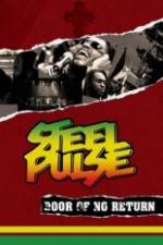Watch Steel Pulse: Door of No Return Wolowtube