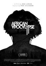 Watch African Apocalypse Wolowtube
