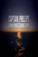 Watch Captain Phillips Somali Pirates Inside Story Wolowtube
