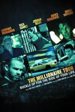 Watch The Millionaire Tour Wolowtube