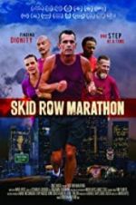 Watch Skid Row Marathon Wolowtube