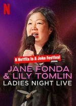 Watch Jane Fonda & Lily Tomlin: Ladies Night Live (TV Special 2022) Wolowtube
