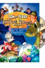 Watch Tom and Jerry Meet Sherlock Holmes Wolowtube