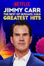 Watch Jimmy Carr: The Best of Ultimate Gold Greatest Hits Wolowtube