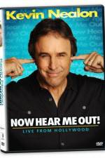 Watch Kevin Nealon: Now Hear Me Out! Wolowtube