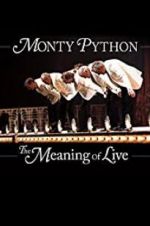 Watch Monty Python: The Meaning of Live Wolowtube