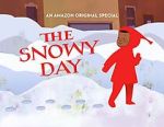 Watch The Snowy Day (TV Short 2016) Wolowtube