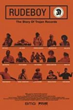 Watch Rudeboy: The Story of Trojan Records Wolowtube