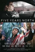 Watch Five Years North Wolowtube