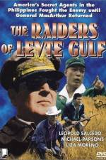 Watch The Raiders of Leyte Gulf Wolowtube