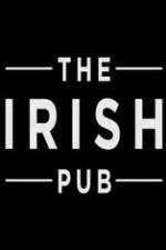 Watch The Irish Pub Wolowtube