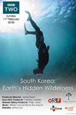 Watch South Korea: Earth\'s Hidden Wilderness Wolowtube