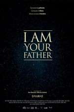 Watch I Am Your Father Wolowtube