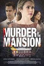 Watch Murder at the Mansion Wolowtube