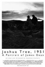 Watch Joshua Tree 1951 A Portrait of James Dean Wolowtube