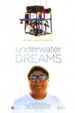 Watch Underwater Dreams Wolowtube
