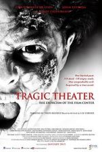Watch Tragic Theater Wolowtube